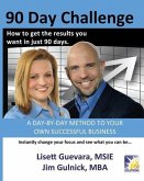 90 Day Challenge: How to get the results you want in as little as 90 days