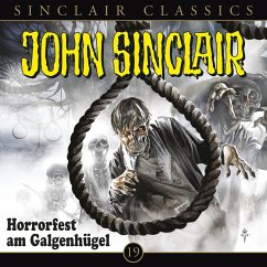 Horrorfest am Galgenhügel / John Sinclair Classics Bd.19 (MP3-Download) - Dark, Jason