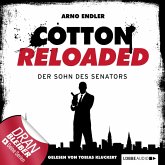 Der Sohn des Senators / Cotton Reloaded Bd.18 (MP3-Download)