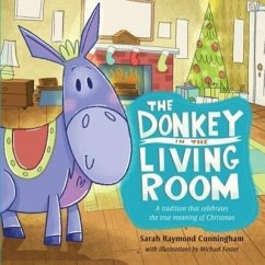The Donkey in the Living Room - Cunningham, Sarah
