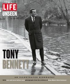 Life Unseen: Tony Bennett: An Illustrated Biography - The Editors Of Life