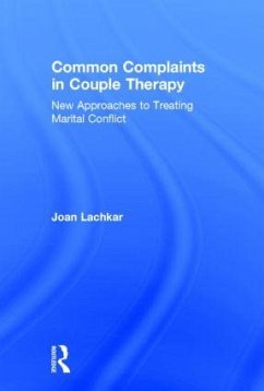 Common Complaints in Couple Therapy - Lachkar, Joan