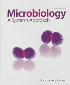 Microbiology: A Systems Approach - Cowan, Marjorie Kelly