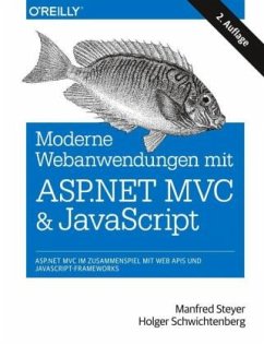 Moderne Web-Anwendungen mit ASP.NET MVC und JavaScript - Steyer, Manfred;Schwichtenberg, Holger