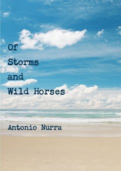 Of Storms and Wild Horses - Nurra, Antonio