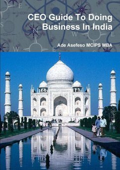 CEO Guide To Doing Business In India - Asefeso MCIPS MBA, Ade