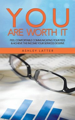 You Are Worth It - Latter, Ashley