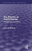 The Practice of Psychotherapy (Psychology Revivals) The Practice of Psychotherapy (Psychology Revivals)