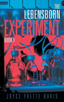 The Lebensborn Experiment - Davis, Joyce Yvette