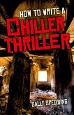 How to Write a Chiller Thriller