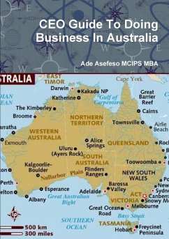 CEO Guide To Doing Business In Australia - Asefeso MCIPS MBA, Ade
