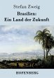 Brasilien: Ein Land der Zukunft - Bild 1