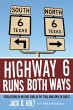 Highway 6 Runs Both Ways - Bild 1