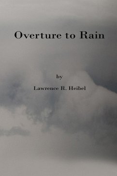 Overture to Rain - Heibel, Lawrence