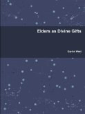 Elders as Divine Gifts
