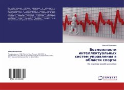 Vozmozhnosti intellektual'nyh sistem uprawleniq w oblasti sporta - Borisevich, Dmitriy