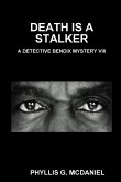DEATH IS A STALKER