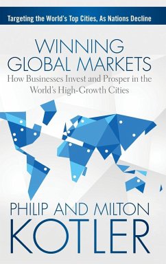 Winning Global Markets - Kotler, Philip; Kotler, Milton