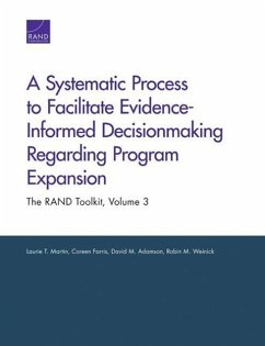 A Systematic Process to Facilitate Evidence-Informed Decisionmaking Regarding Program Expansion - Martin, Laurie T