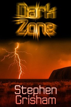 Dark Zone - Grisham, Stephen
