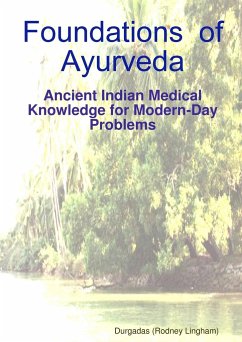 Foundations of Ayurveda - Lingham), Durgadas (Rodney
