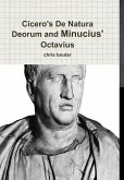 Cicero's De Natura Deorum and Minucius' Octavius