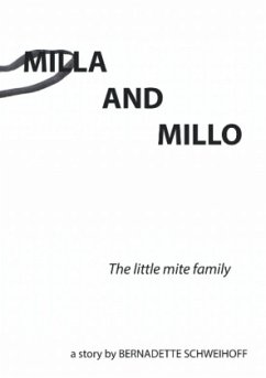 Milla und Millo - Schweihoff, Bernadette