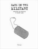 Gays in the Military: Photographs and Interviews by Vincent Cianni