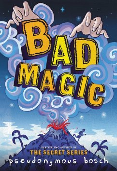 Bad Magic - Bosch, Pseudonymous