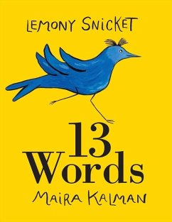 13 Words - Snicket, Lemony