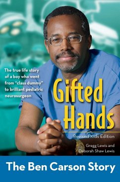 Gifted Hands, Revised Kids Edition - Lewis, Gregg; Lewis, Deborah Shaw