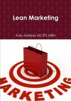 Lean Marketing - Asefeso MCIPS MBA, Ade