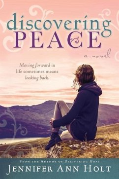 Discovering Peace - Holt, Jennifer Ann