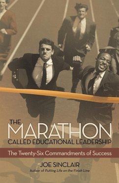 The Marathon Called Educational Leadership - Sinclair, Joe