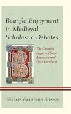 Beatific Enjoyment in Medieval Scholastic Debates