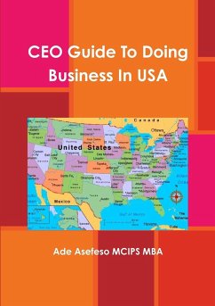 CEO Guide To Doing Business In USA - Asefeso MCIPS MBA, Ade