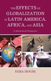 The Effects of Globalization in Latin America, Africa, and Asia