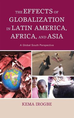 The Effects of Globalization in Latin America, Africa, and Asia - Irogbe, Kema
