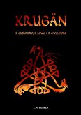 KRUGÄN - Il guerriero, il mago e il cacciatore