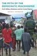 The Myth of the Democratic Peacekeeper - Bild 1
