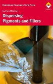 Dispersing Pigments and Fillers (eBook, ePUB)