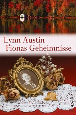 Fionas Geheimnisse (eBook, ePUB) - Austin, Lynn; Dziewas, Dorothee