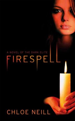 Firespell (eBook, ePUB) - Neill, Chloe