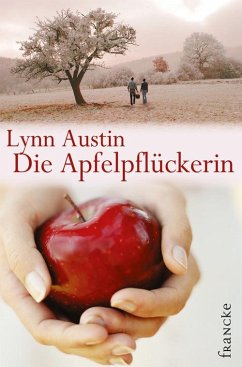 Die Apfelpflückerin (eBook, ePUB) - Austin, Lynn