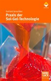 Praxis der Sol-Gel-Technologie (eBook, ePUB)