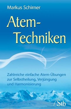 Atem-Techniken (eBook, ePUB) - Schirner, Markus