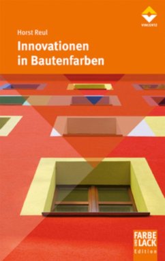 Innovationen in Bautenfarben (eBook, ePUB) - Reul, Horst