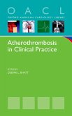Atherothrombosis in Clinical Practice (eBook, PDF)