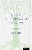 The Beginning Psychotherapist's Companion (eBook, PDF)
