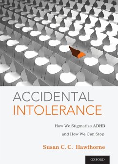 Accidental Intolerance (eBook, PDF) - Hawthorne, Susan C. C.